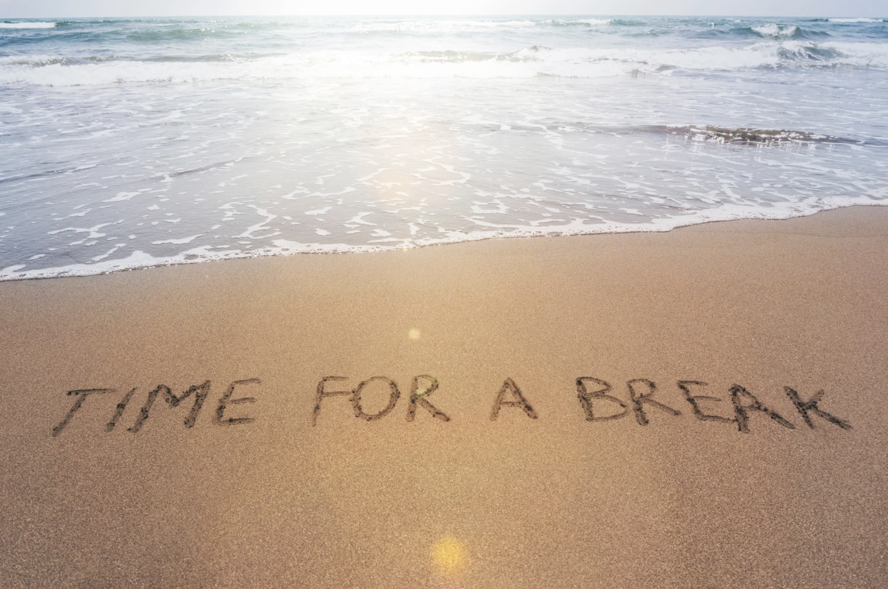 time for a break