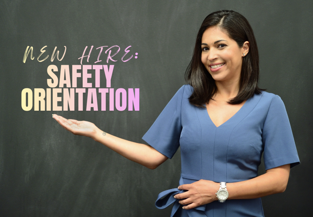 safety orientation every new school employee deserves